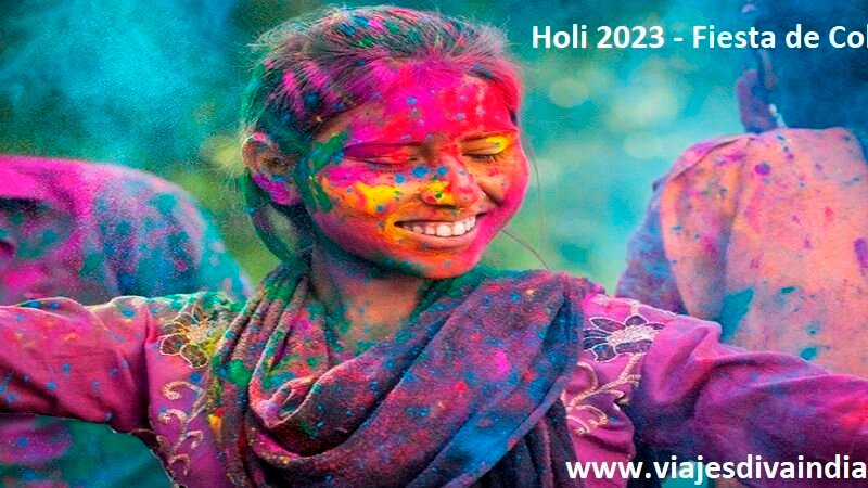 Holi 2023 Fiesta de Colores India