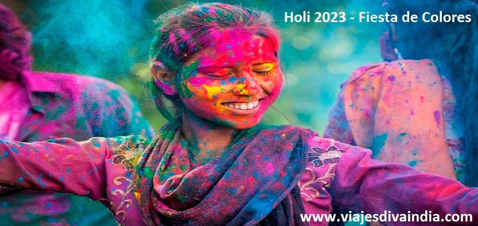 Holi 2023 Fiesta de Colores India